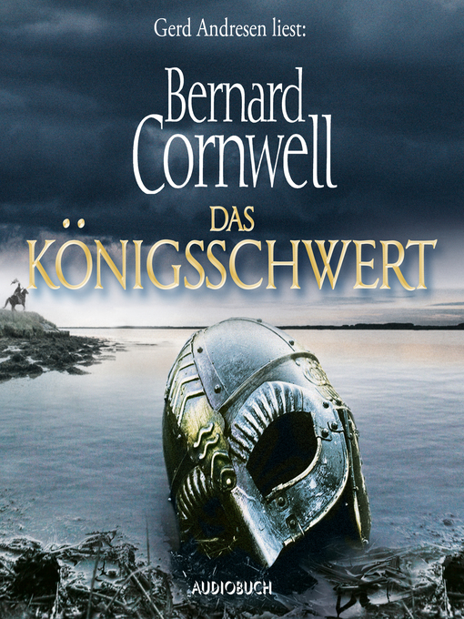 Title details for Das Königsschwert by Bernard Cornwell - Available